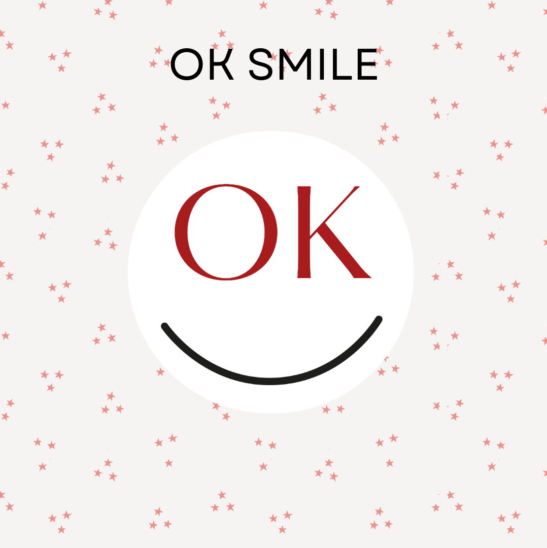 OK Smile