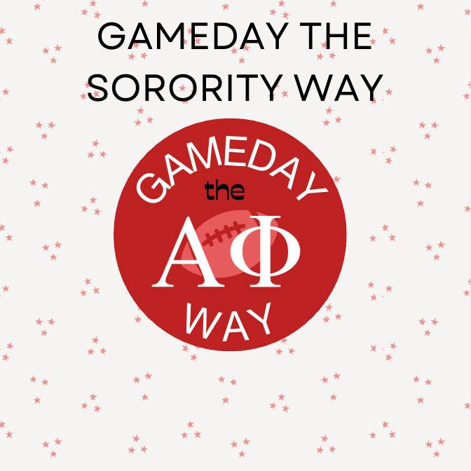 Gameday the Sorority Way