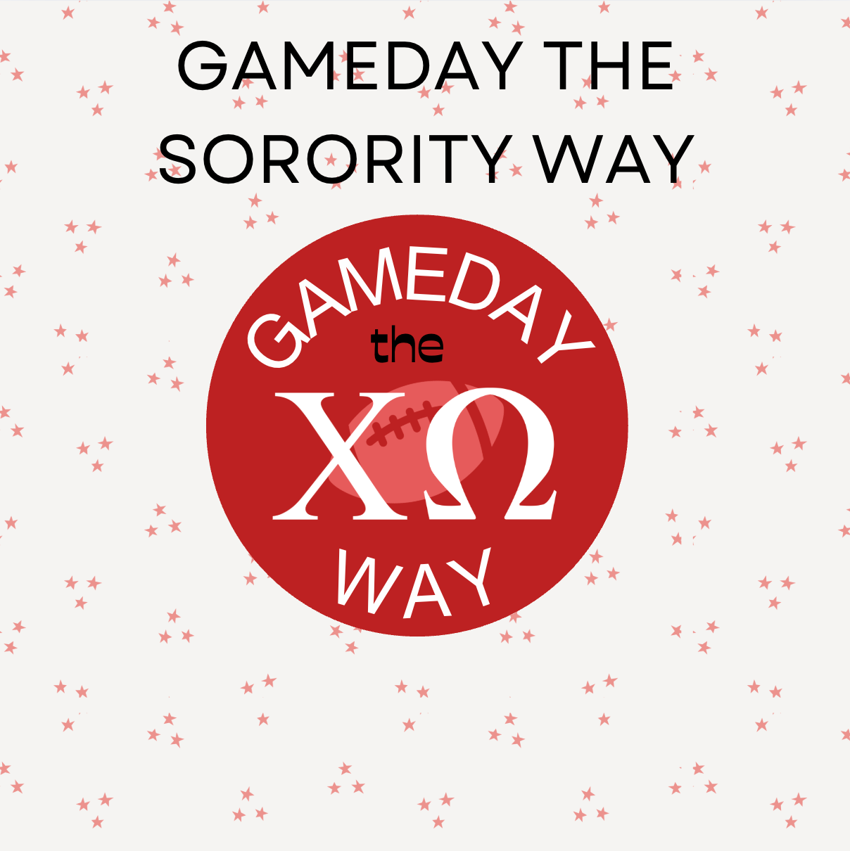 Gameday the Sorority Way