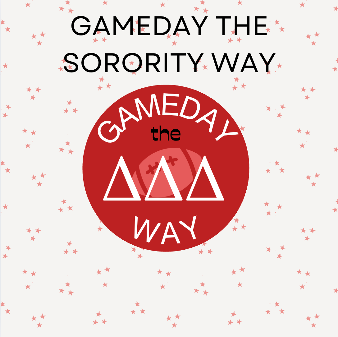 Gameday the Sorority Way