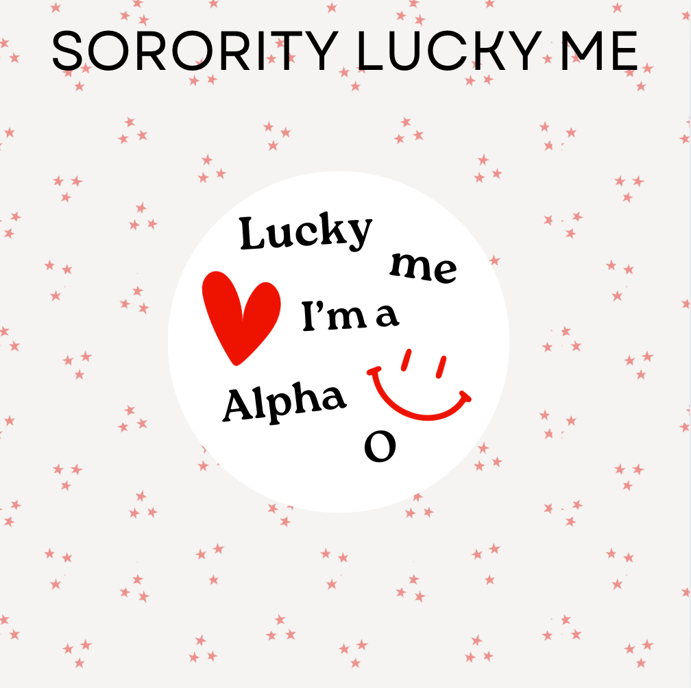 Sorority Lucky Me