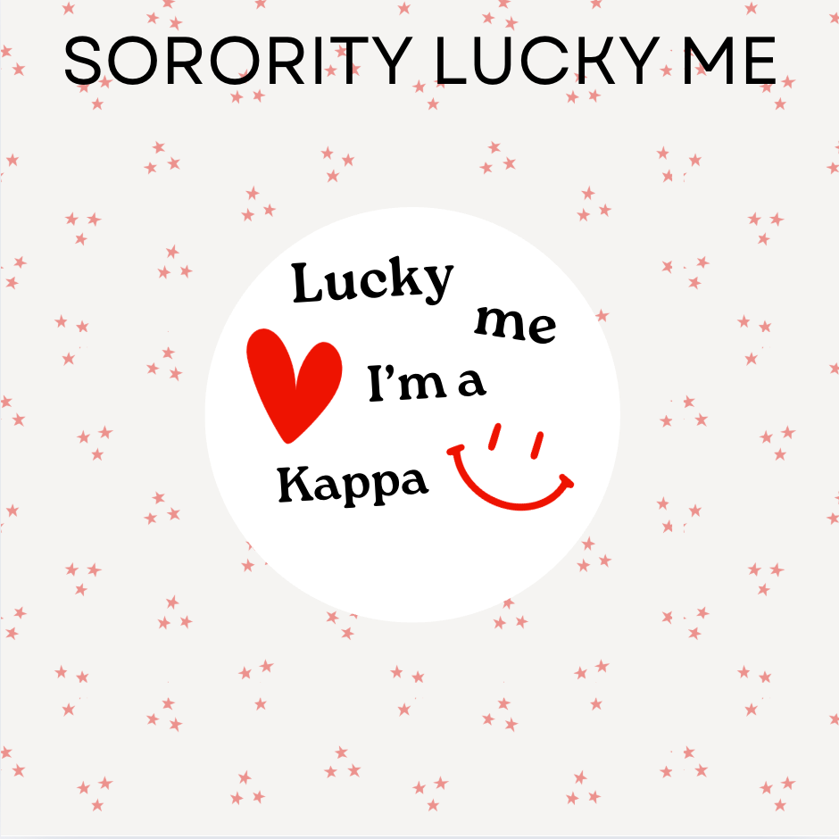 Sorority Lucky Me
