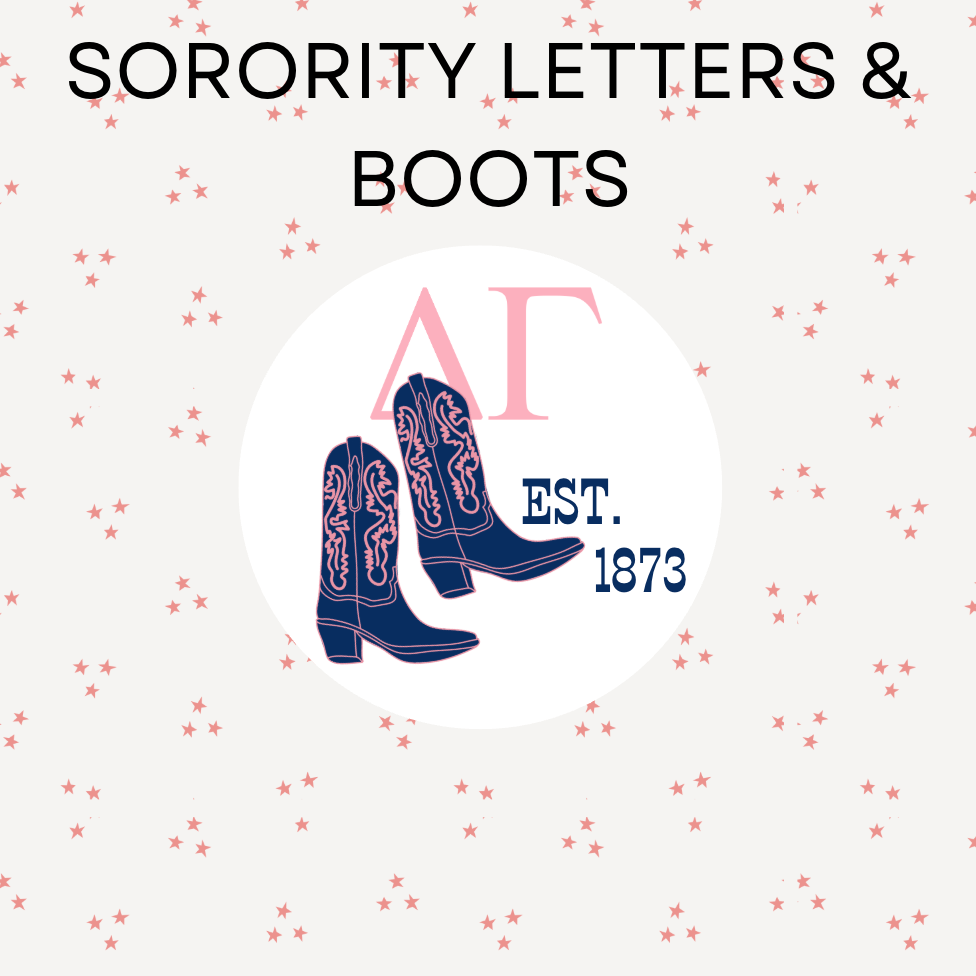 Sorority Letters & Boots