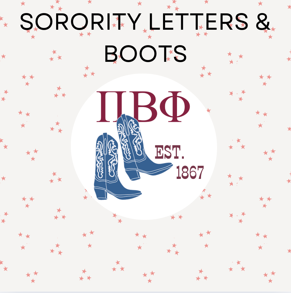 Sorority Letters & Boots