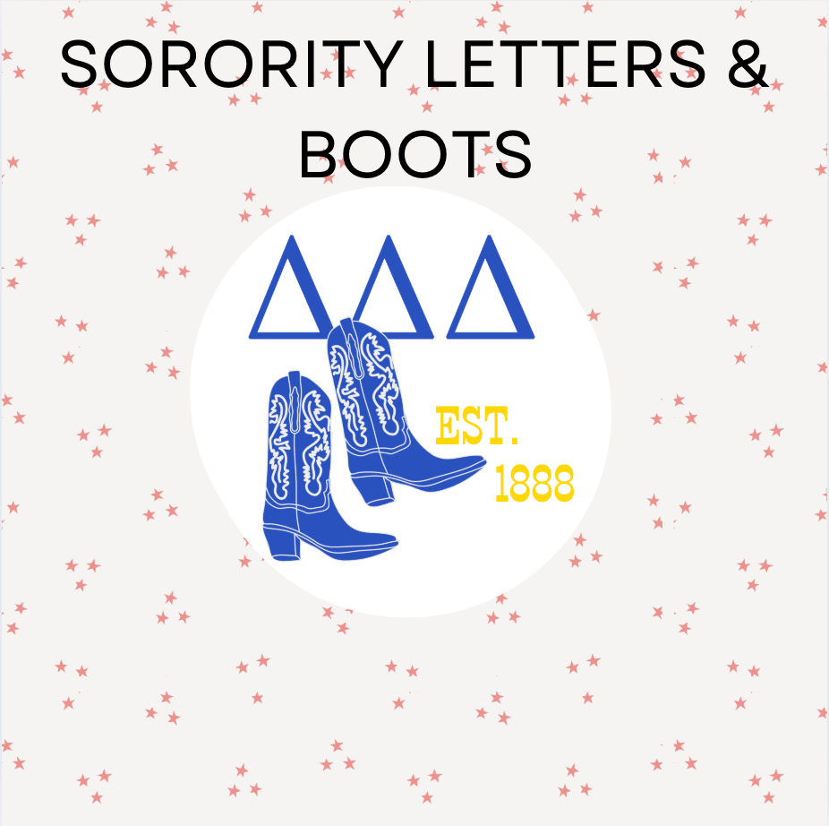 Sorority Letters & Boots