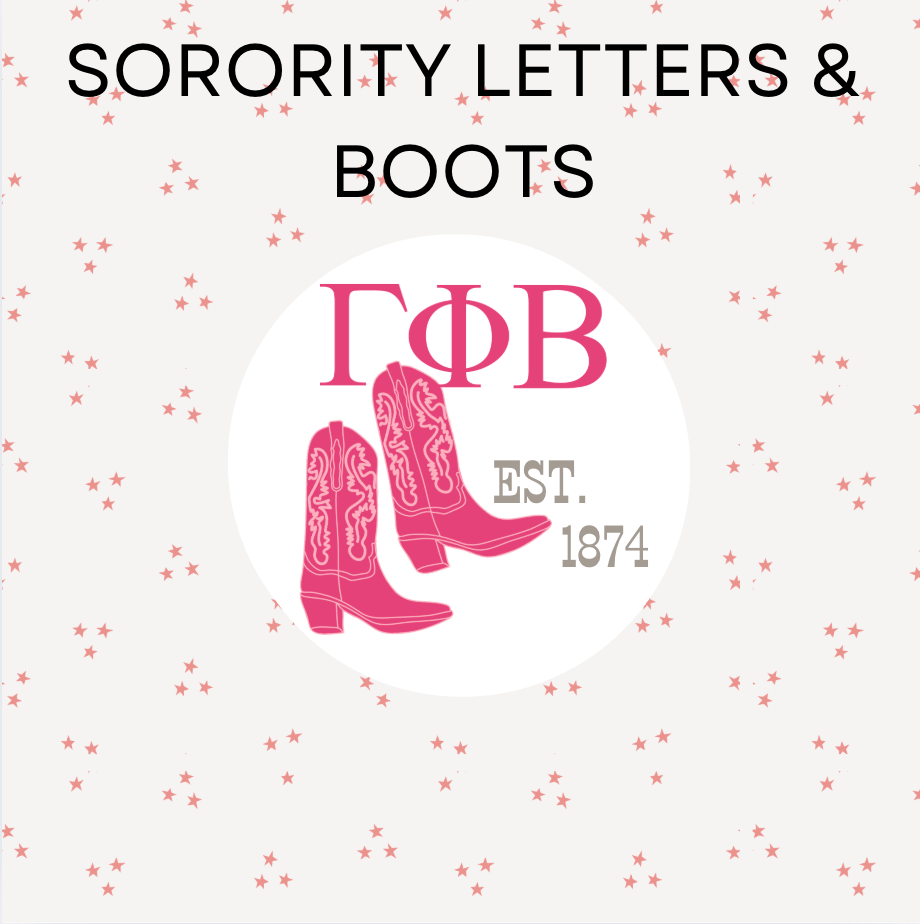 Sorority Letters & Boots