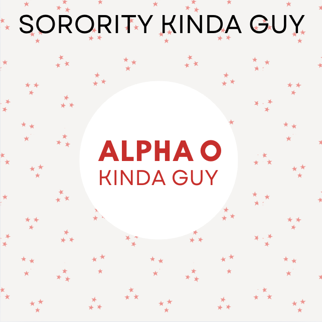 Sorority Kinda Guy