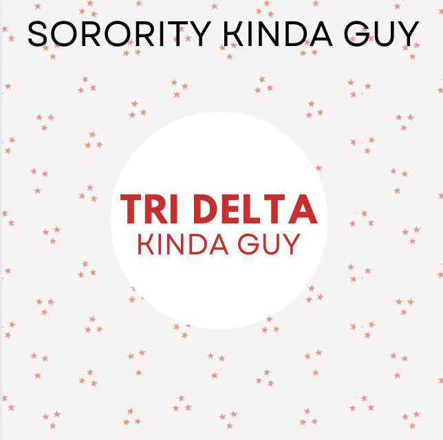 Sorority Kinda Guy