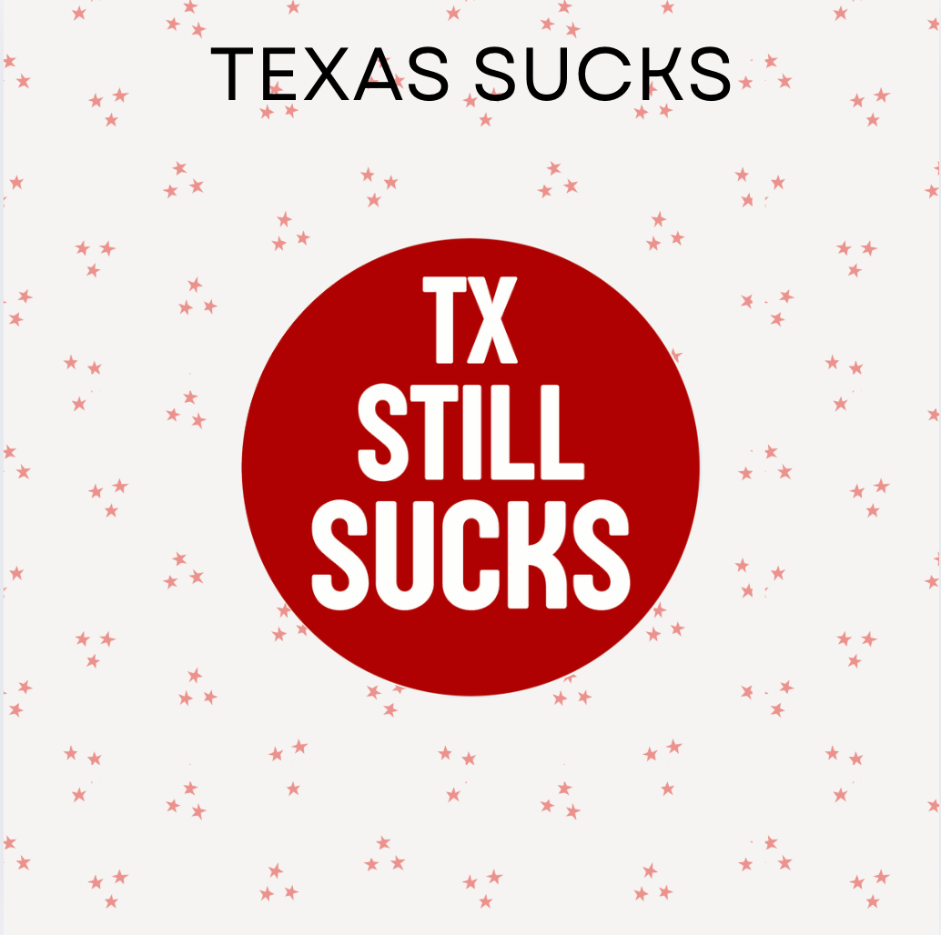 Texas Sucks