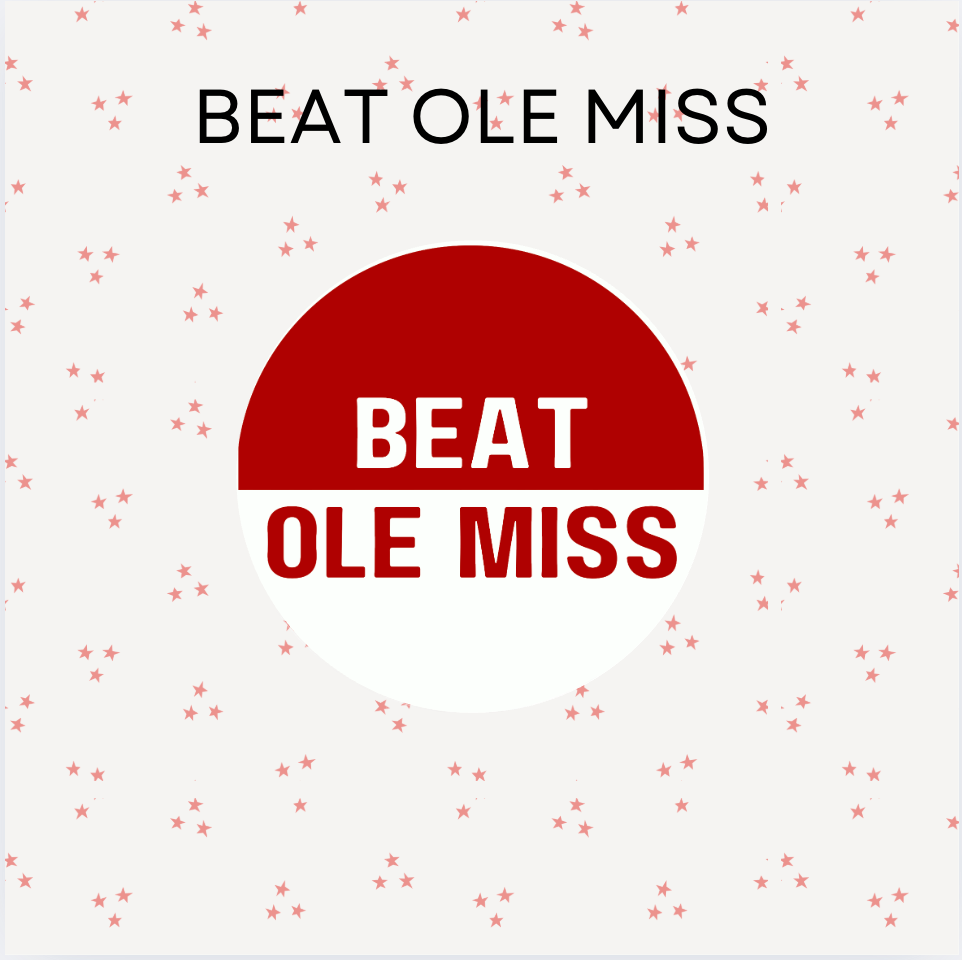 Beat Ole Miss