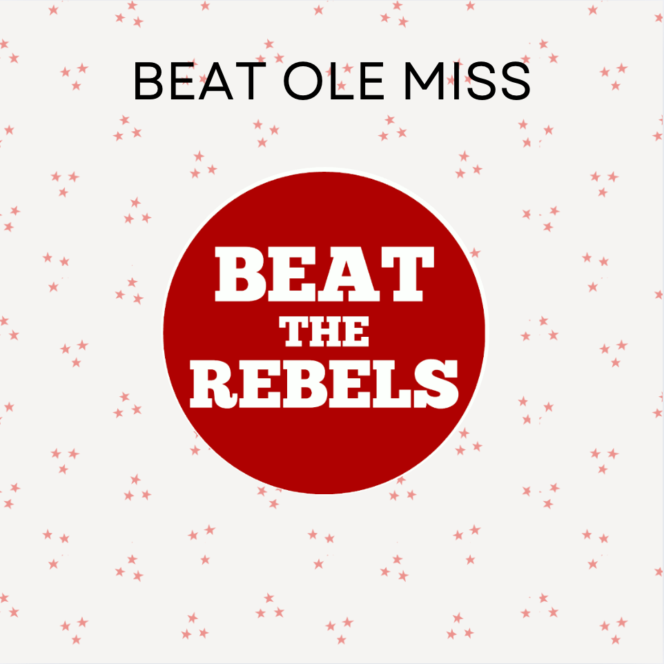 Beat Ole Miss