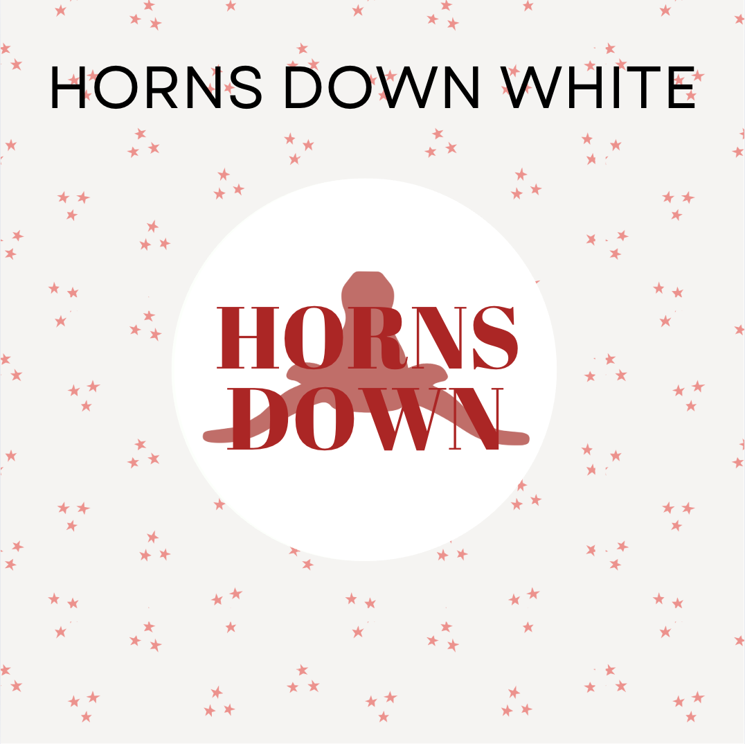 Horns Down White