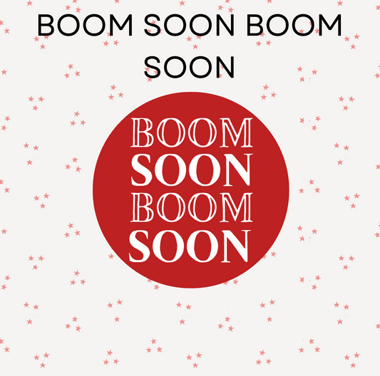 Boom Soon Boom Soon