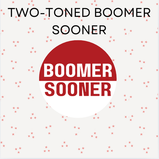 Two-Toned Boomer Sooner