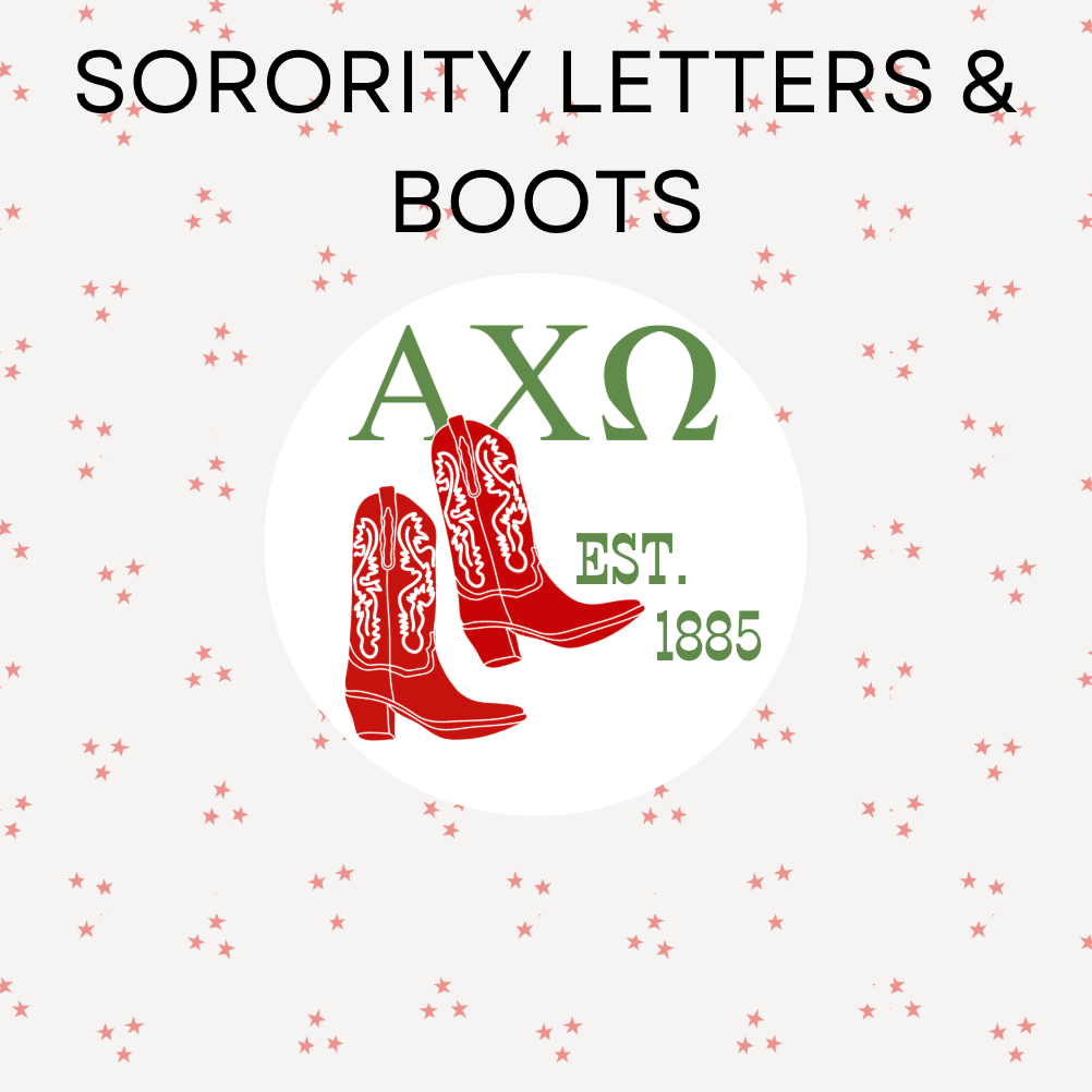 Sorority Letters & Boots